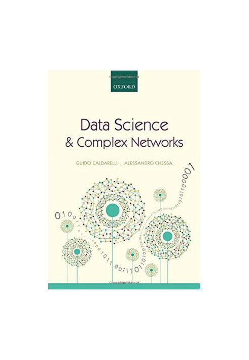 Data Science and Complex Networks: Real Cases Studies with Python