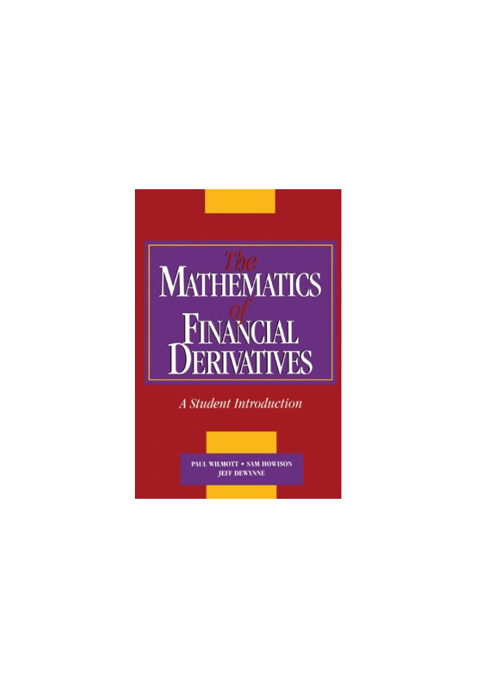 The Mathematics of Financial Derivatives: A Student Introduction