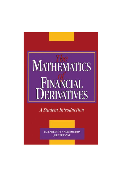 The Mathematics of Financial Derivatives: A Student Introduction
