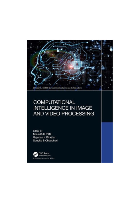 Computational Intelligence in Image and Video Processing