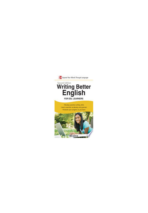 Writing Better English for ESL Learners, Second Edition