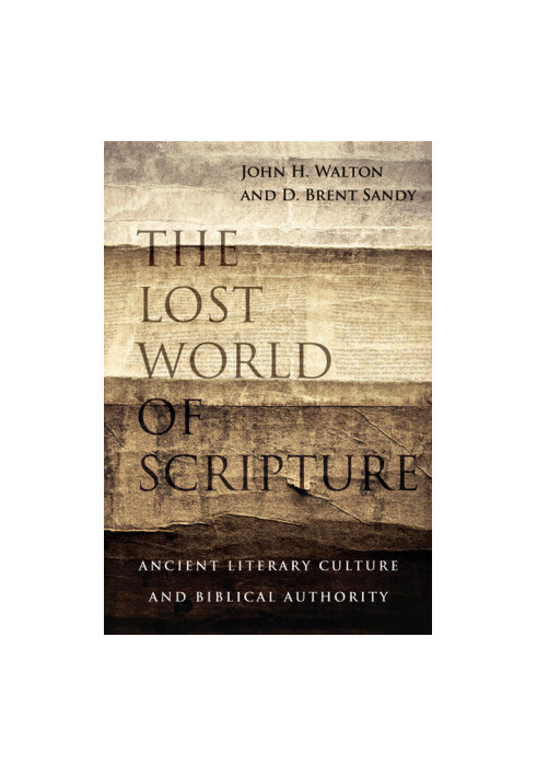 The Lost World of Scripture