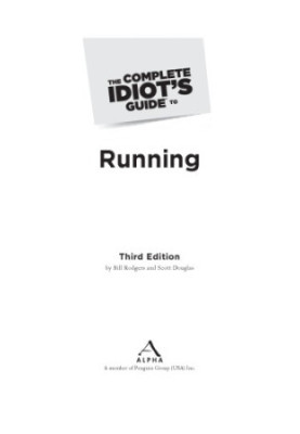The complete idiot's guide to running