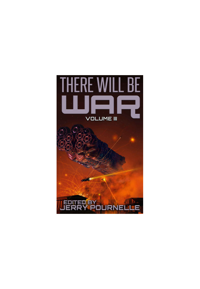 There Will Be War Volume III