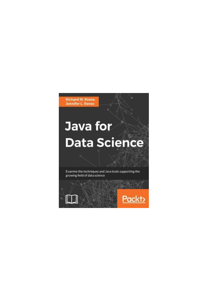 Java for data science - examine the techniques and Java tools supporting the growing field of data science