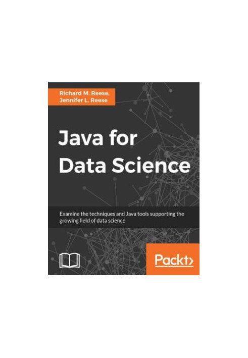 Java for data science - examine the techniques and Java tools supporting the growing field of data science