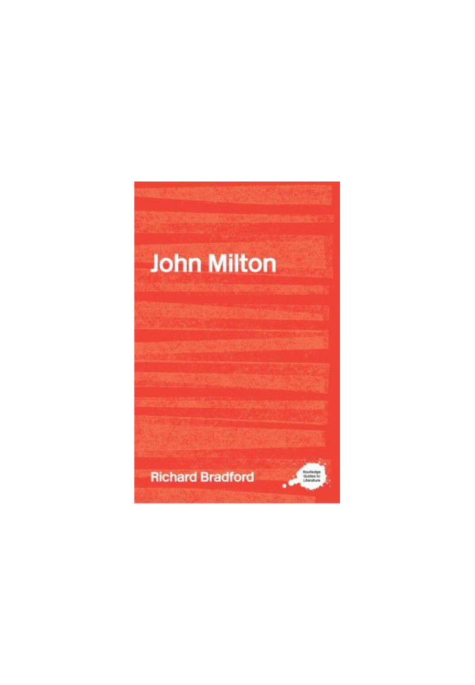 John Milton (Routledge Guides to Literature)