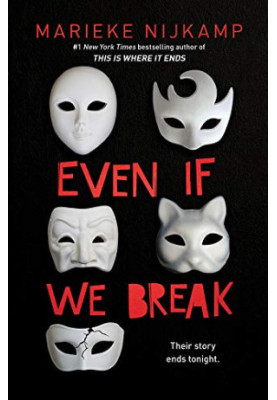 Even If We Break