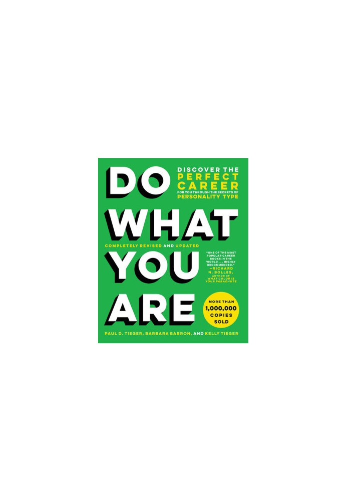 Do What You Are: Discover the Perfect Career for You Through the Secrets of Personality Type