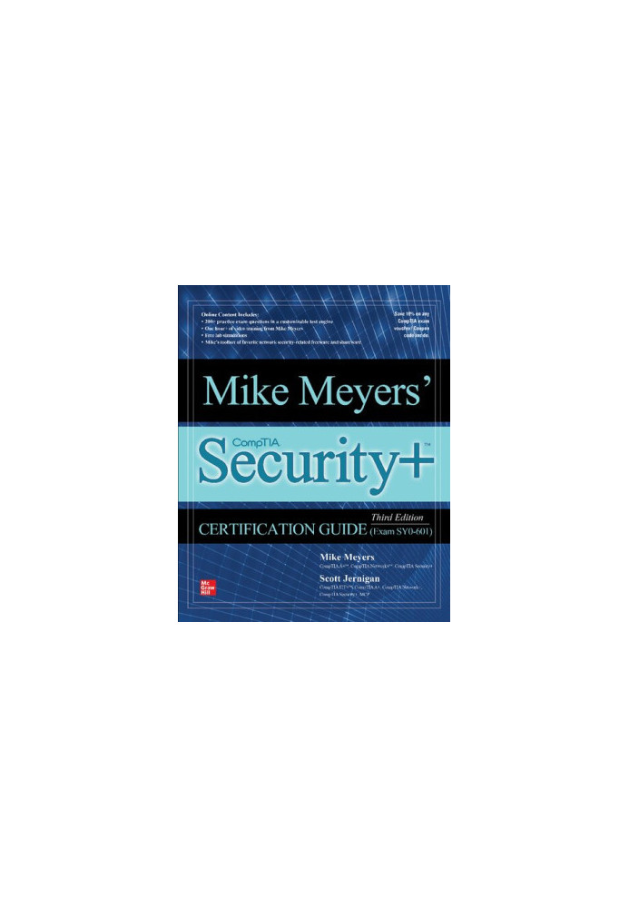 Mike Meyers' CompTIA Security+ Certification Guide (Exam SY0-601), 3rd Edition