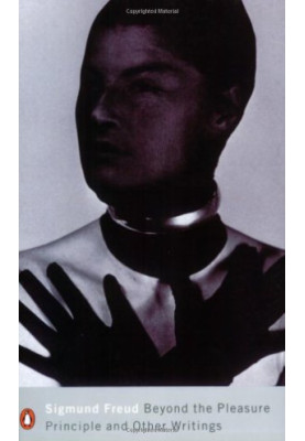Beyond the Pleasure Principle: And Other Writings (Penguin Modern Classics)