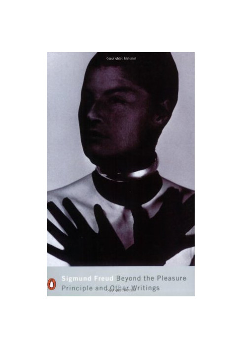 Beyond the Pleasure Principle: And Other Writings (Penguin Modern Classics)