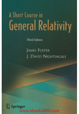 A Short Course in General Relativity (Third Edition)