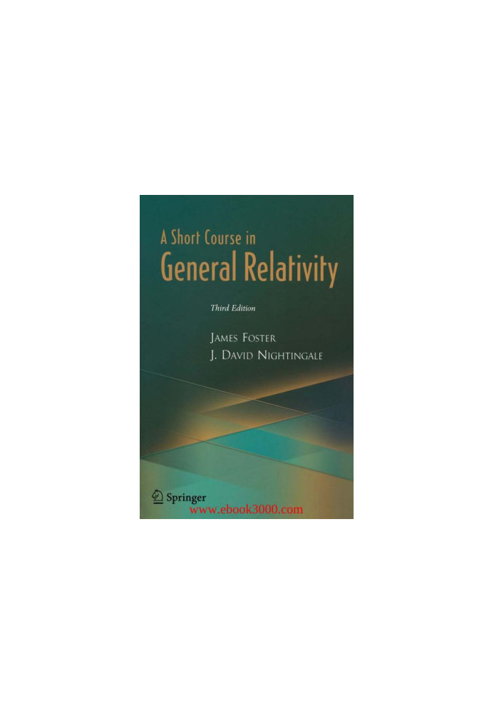 A Short Course in General Relativity (Third Edition)
