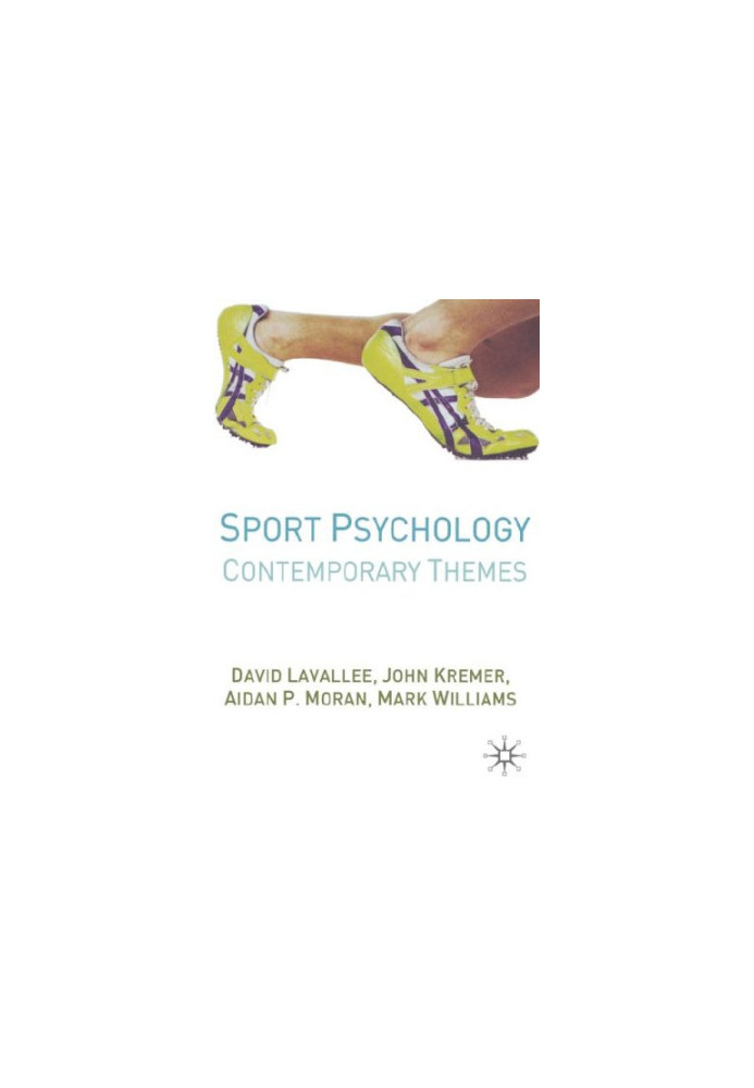 Sport Psychology - Contemporary Themes.
