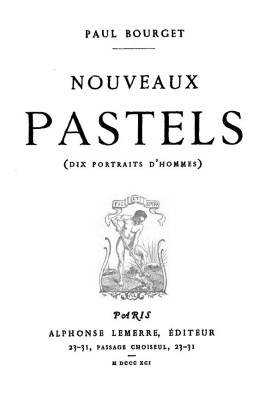 New Pastels (Ten portraits of men)