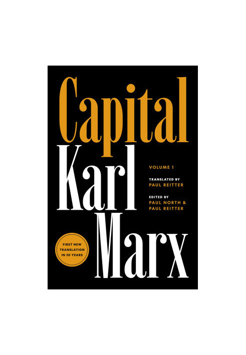 Capital: Critique of Political Economy, Volume 1