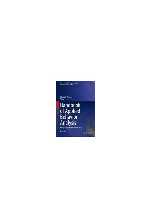 Handbook of Applied Behavior Analysis: Integrating Research into Practice