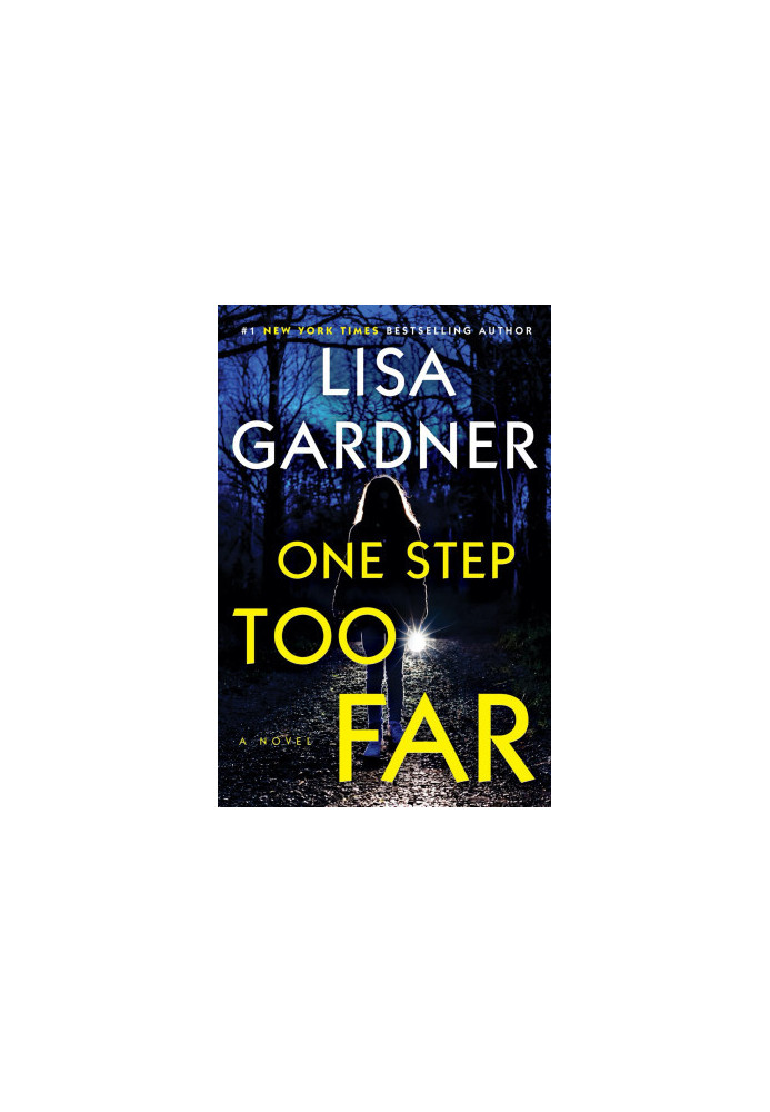 One Step Too Far (A Novel)
