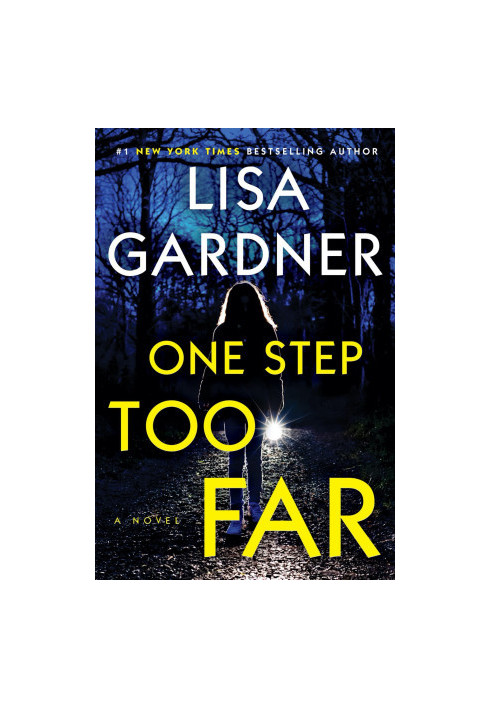One Step Too Far (A Novel)
