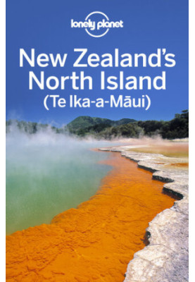 Lonely Planet New Zealand's North Island (Te Ika-a-Māui)