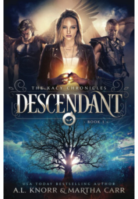 Descendant: The Revelations of Oriceran - The Kacy Chronicles, Book 1