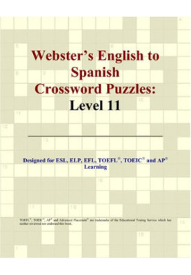 Webster's English to Spanish Crossword Puzzles: Level 11