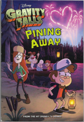 Gravity Falls Pining Away