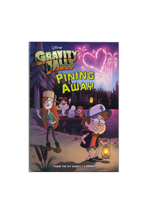 Gravity Falls Pining Away