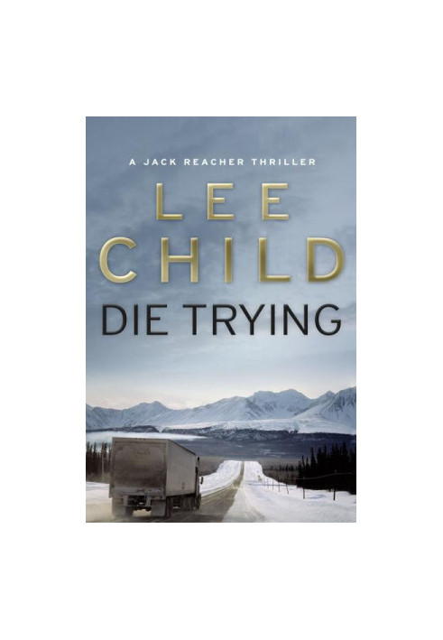 Jack Reacher 02 - Die Trying