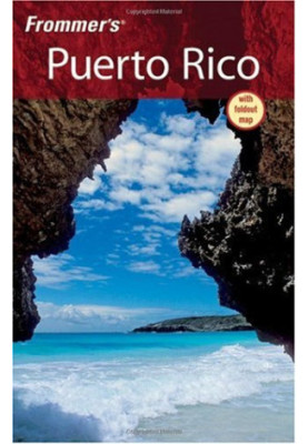 Frommer's Puerto Rico, Eighth Edition
