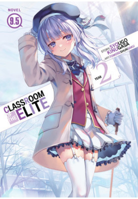 Classroom of the Elite: Year 2 Vol. 9.5