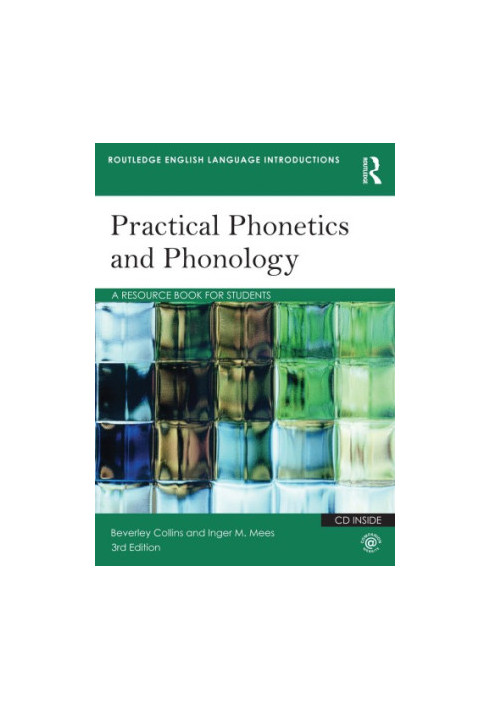 Practical phonetics and phonology : a resource book for students