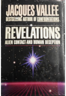 Revelations: Alien Contact and Human Deception