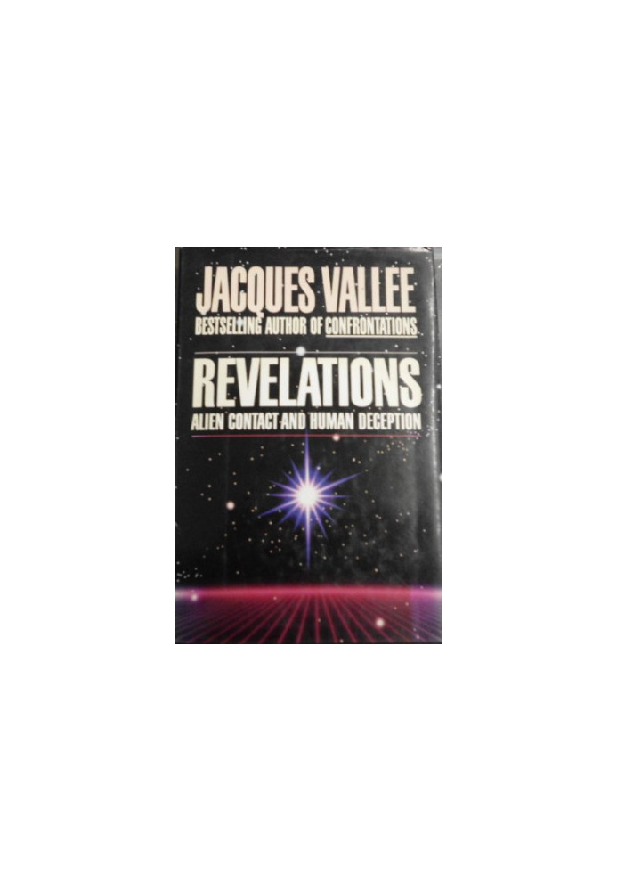 Revelations: Alien Contact and Human Deception