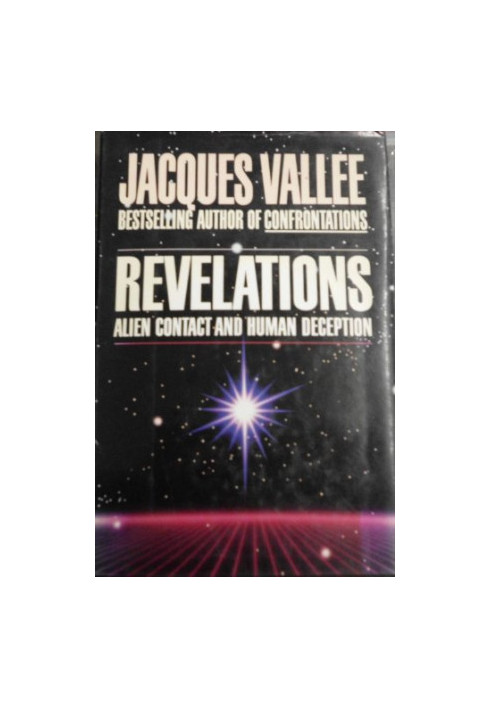 Revelations: Alien Contact and Human Deception
