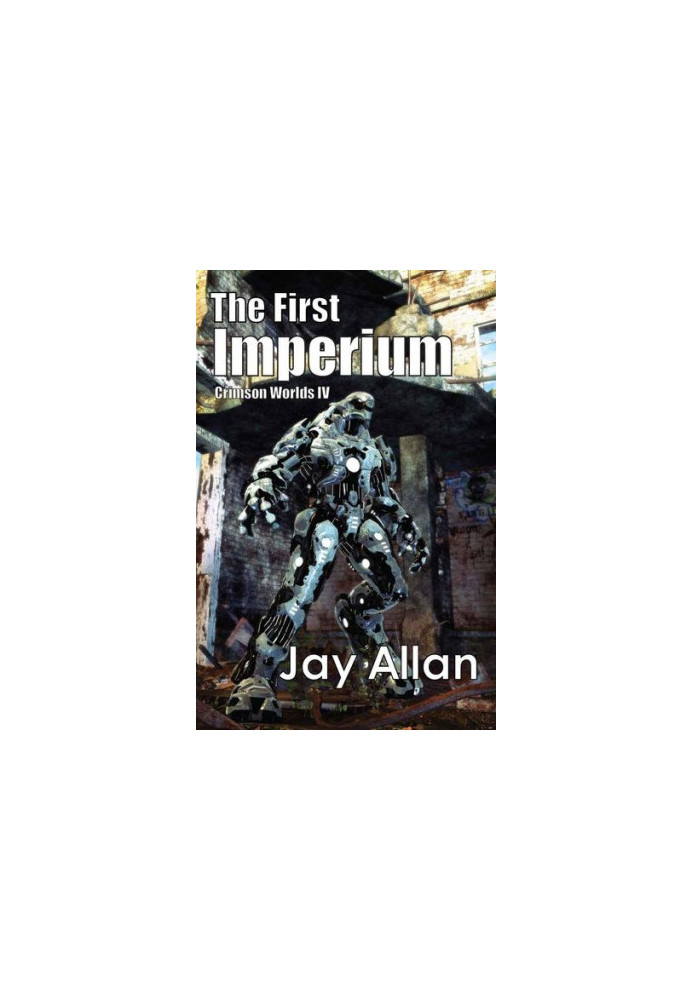 The First Imperium - Crimson Worlds 04