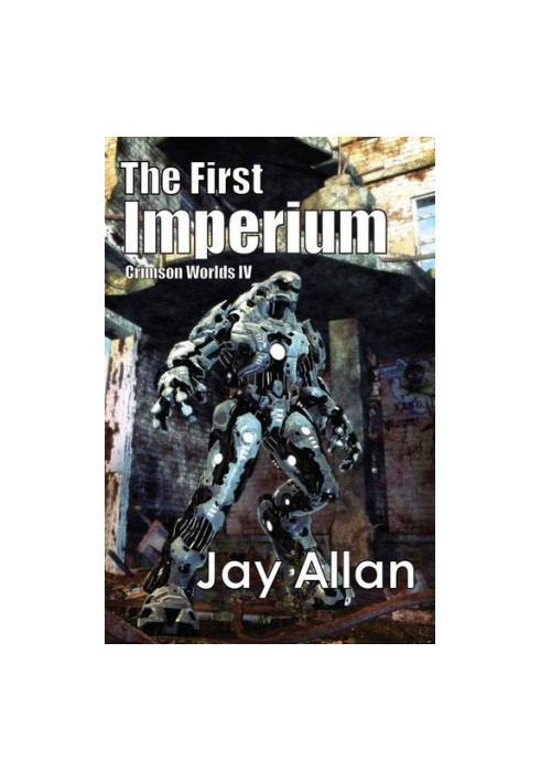 The First Imperium - Crimson Worlds 04
