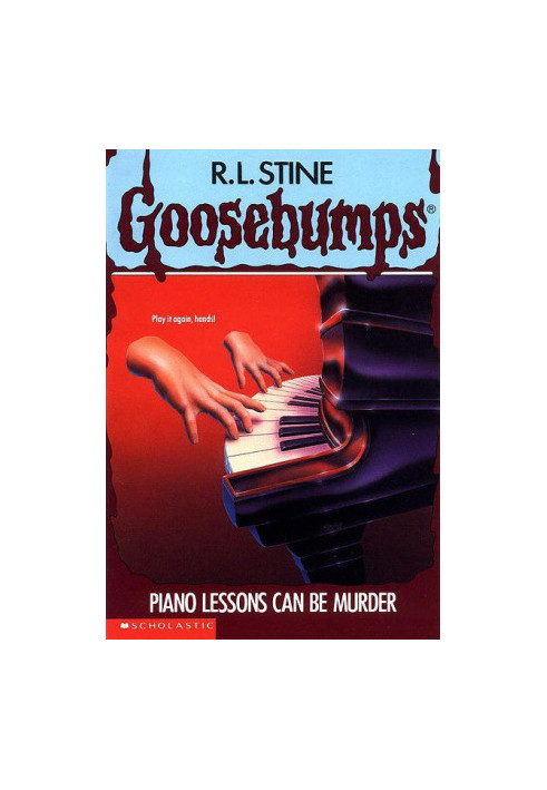 Piano Lessons Can Be Murder (Goosebumps 13)