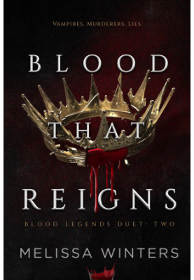 Blood That Reigns