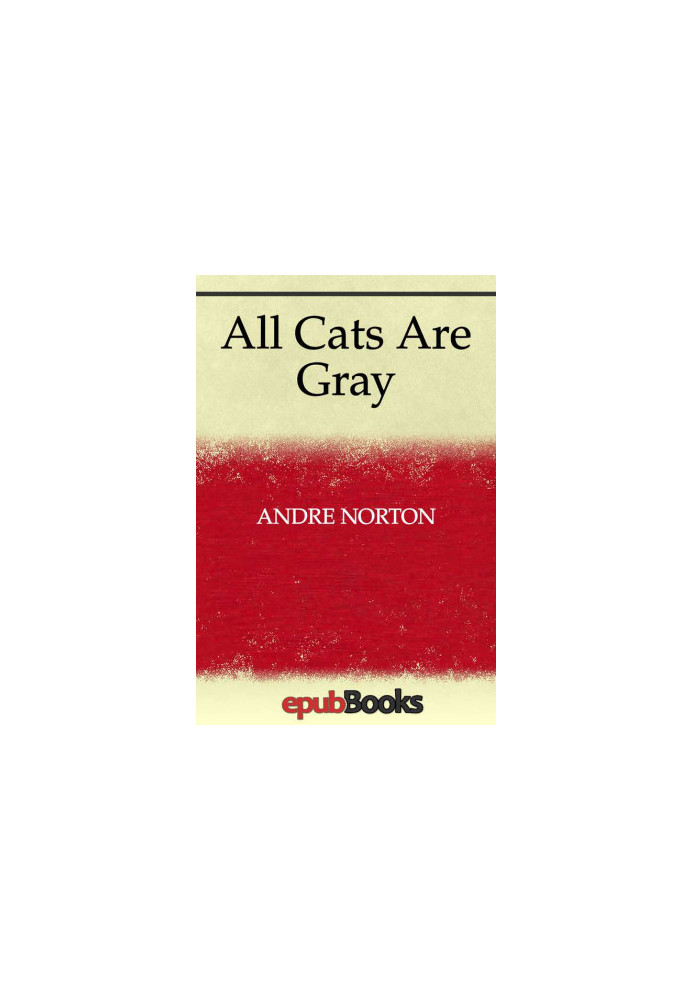 All Cats Are Gray