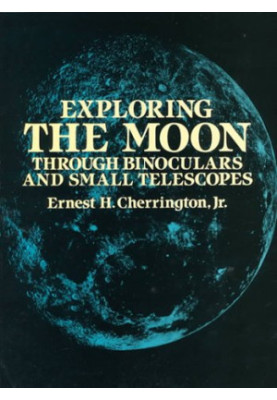 Exploring the Moon Through Binoculars and Small Telescopes
