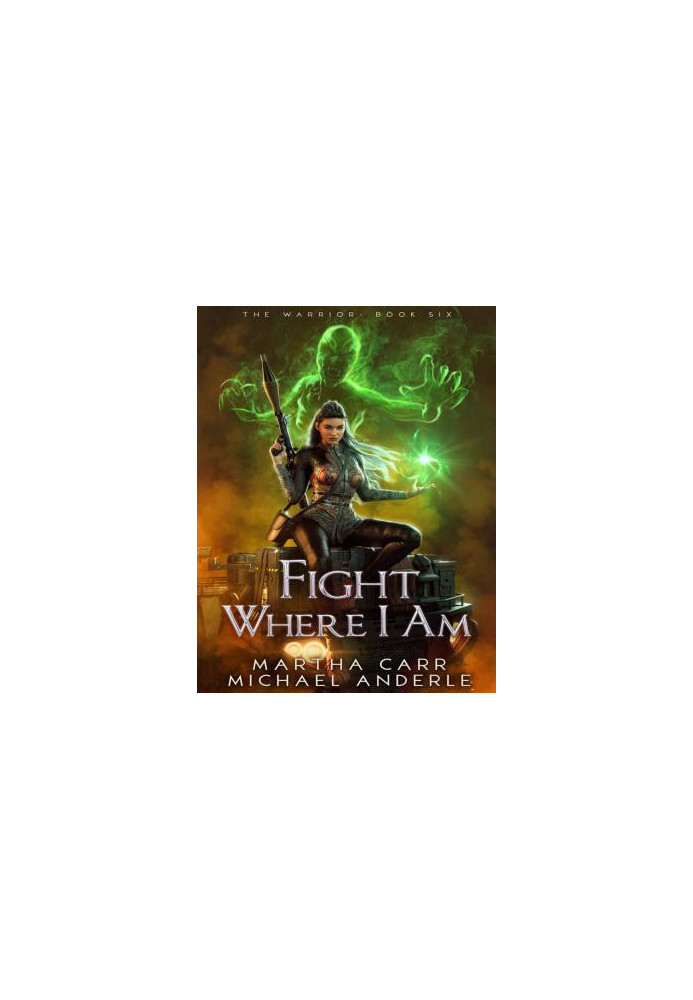Idina Moorfield 06.0 - Fight Where I Am