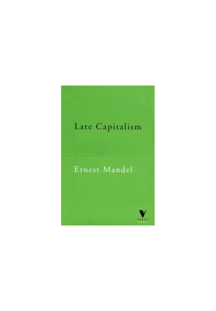Late Capitalism