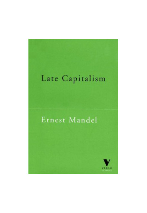 Late Capitalism