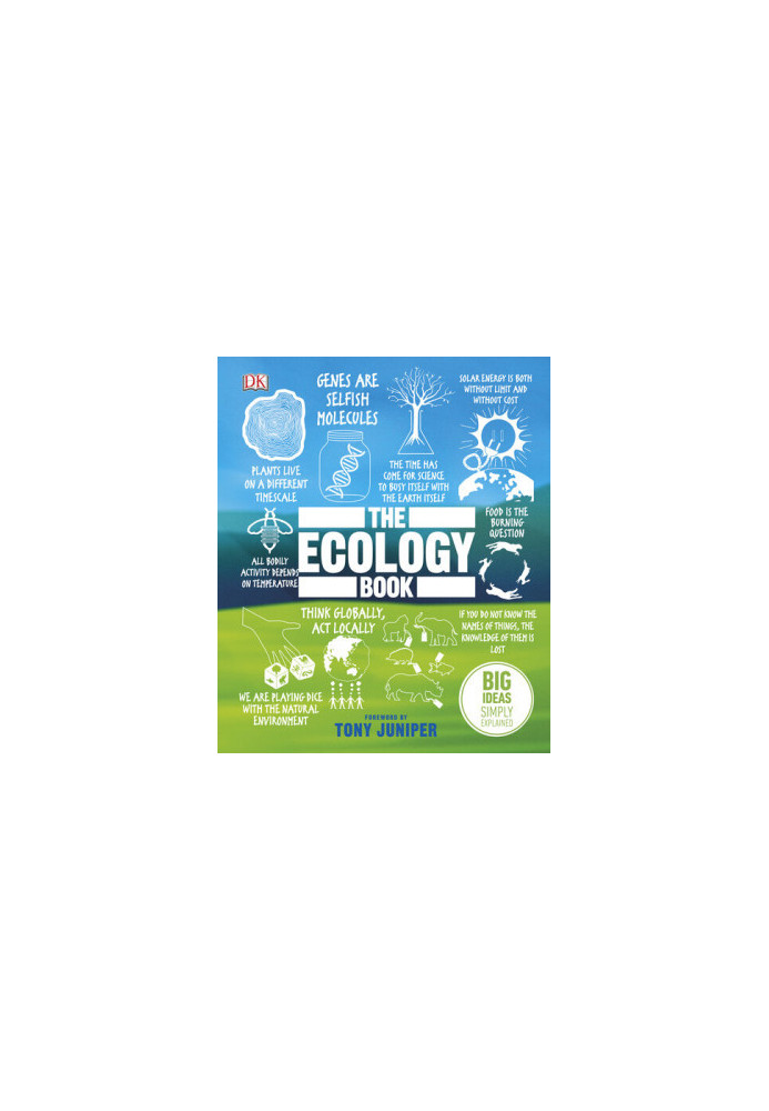 The Ecology Book: Big Ideas Simply Explained