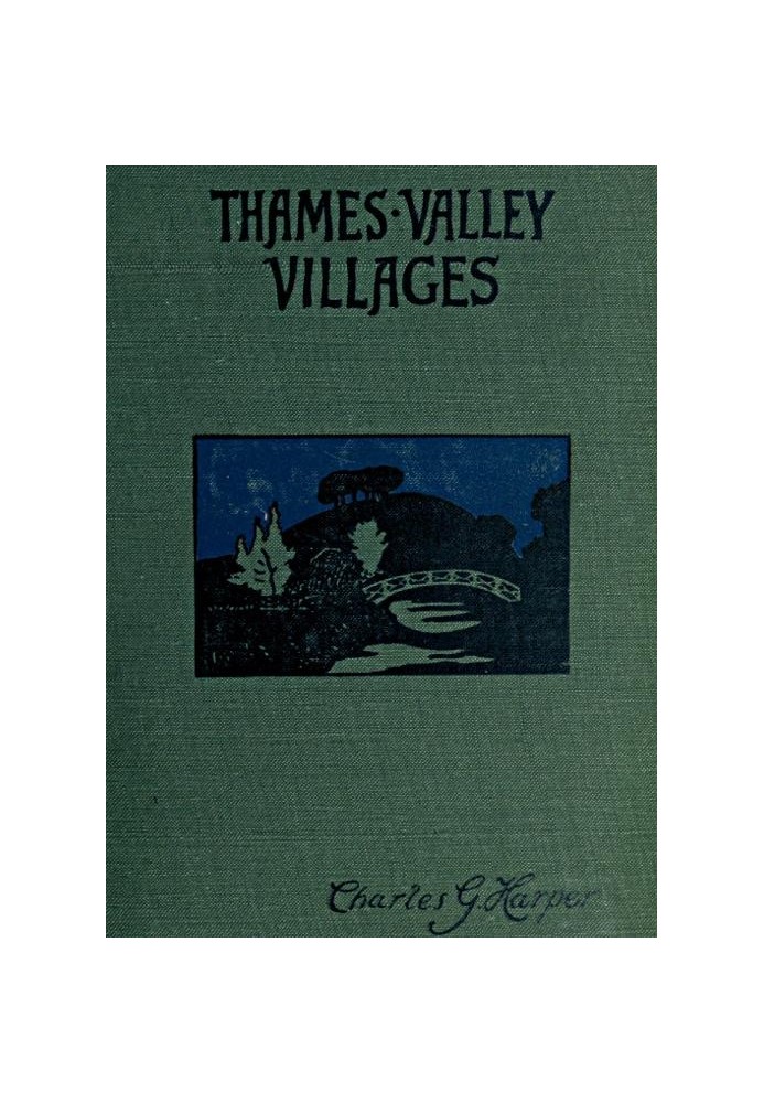 Thames Valley Villages, Volume 1 (of 2)