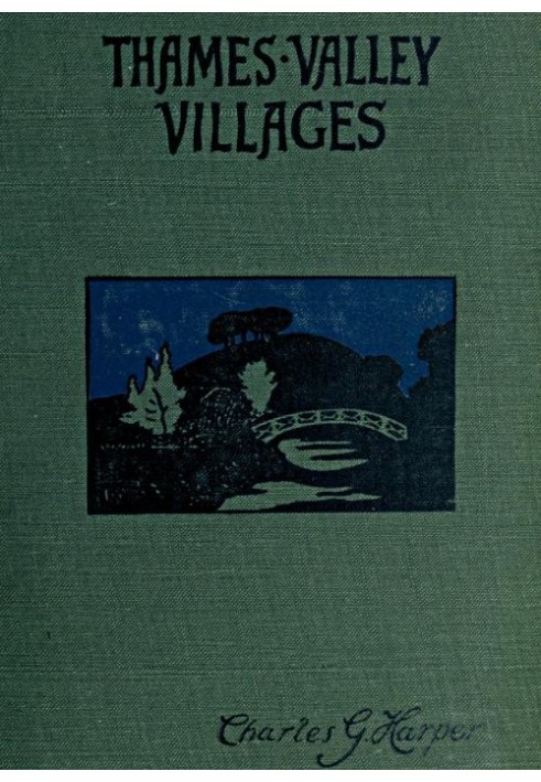 Thames Valley Villages, Volume 1 (of 2)