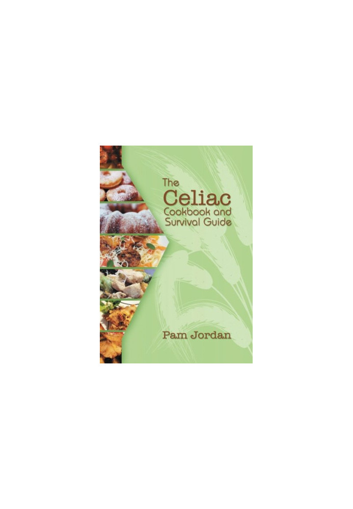 The Celiac Cookbook and Survival Guide