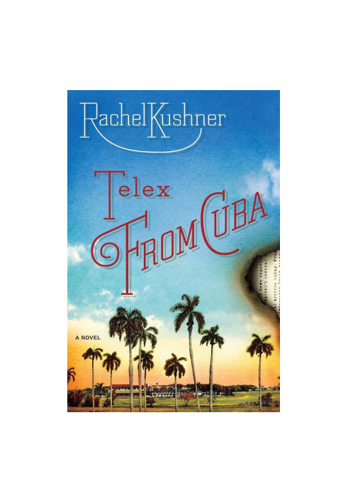 Telex From Cuba